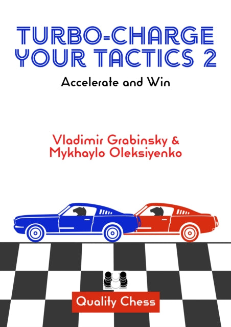 Binding: Paperback
Description: Turbo - Charge Your Tactics 2 concludes a multi - year effort by GM Mykhaylo Oleksiyenko and world - renowned trainer IM Vladimir Grabinsky to create the perfect chess puzzle books. This second volume builds upon the first using games from the World Champions and their challengers.