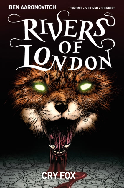 Cartmel Andrew - Rivers Of London Volume 5: Cry Fox - Paperback