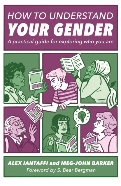Barker Meg - John - How To Understand Your Gender A Practical Guide For Exploring Who You Are - Paperback