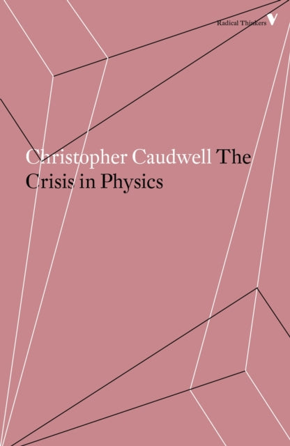 Binding: Paperback
Description: Christopher Caudwell's The Crisis in Physics is a stylish and readable analysis of the lines of connection between scientific theories and economic realities. Caudwell provides a trenchant critique of mechanism and positivism. In the words of J. B. S.
