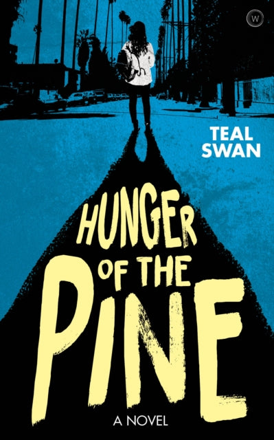 Binding: Paperback
Description: The first novel by international best - selling author and spiritual teacher Teal Swan Hunger of the Pine is a compelling exploration of one young woman's struggle with homelessness. Aria Abbott has never had a home.