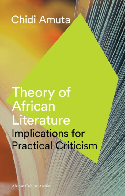Binding: Paperback
Description: This groundbreaking work first published in 1989, was one of the first to challenge the conventional critical assessment of African literature and remains highly influential today.