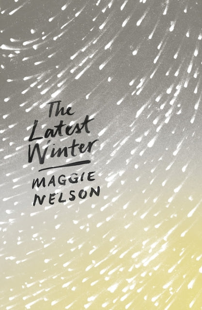 Nelson Maggie - The Latest Winter - Paperback