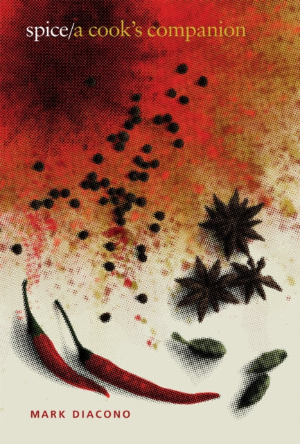 Spice A Cook's Companion