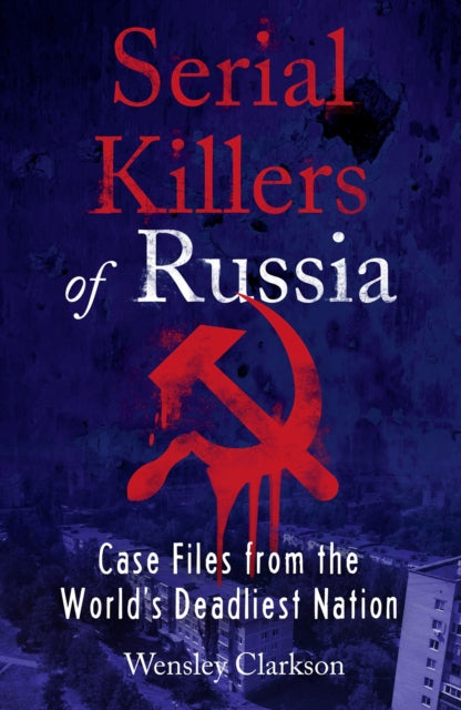 Binding: Paperback
Description: The inside stories and gruesome details behind Russia's most notorious and previously unknown murderers.