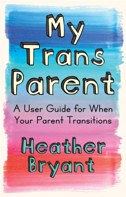 Binding: Paperback
Description: " A heartfelt manual for those seeking to understand their transgender parent." - Kirkus Maybe you just found out your mom or your dad is transgender or maybe you've known for a while. But now what? This guide covers everything you need to know.