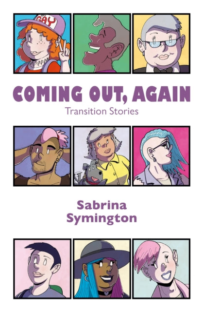 Binding: Paperback
Description: We don't just come out once. We have to come out continually throughout our lives. And as we grow and change and reach a newfound understanding of who we are we come out once again in a whole new way.