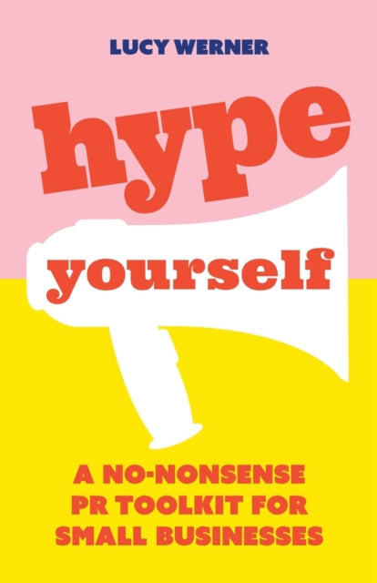 Binding: Paperback
Description: *** Business BOOK Awards 2021 Shortlisted Title*** Hype Yourself is an invaluable toolkit for getting you andyour business featured in the media: newspapers magazines radio and TV.