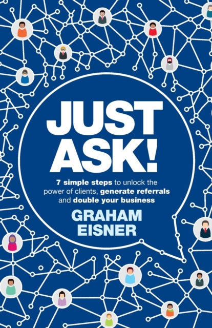Binding: Paperback
Description: A trusted referral is the holy grail of advertising Mark Zuckerberg The fastest easiest most sustainable way to bring in new clients and grow sales is to ask for referrals from your network; clients intermediaries family friends and existing and former colleagues.