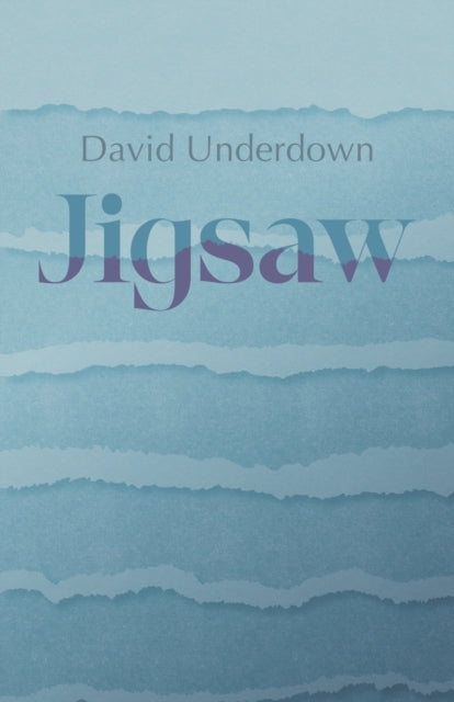 Binding: Paperback
Description: Jigsaw David Underdown's delightful and diverse new collection comes together to offer fresh ways of looking at the world always sane and at the same time quietly transcendent.