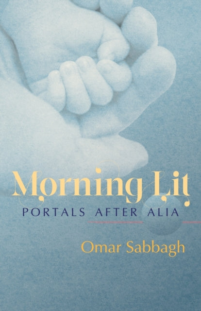 Binding: Paperback
Description: In his most personal collection yet Omar Sabbagh brings a concentrated gaze to bear on turbulent emotions. Morning Lit is a deep and sustained exploration of fatherhood marriage and bereavement: of love and its shadow side which is loss.