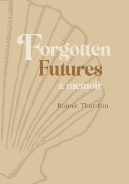 Binding: Paperback
Description: Bonnie Thurston's Forgotten Futures: a memoir is a tender heart's cry and a passionate celebration in one. There is deep poignancy and longing here but not a mawkish or maudlin word.