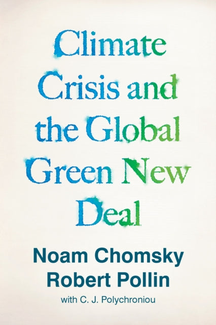 Binding: Paperback
Description: An engaging conversation with Noam Chomsky revered public intellectual and Manufacturing Consent author about climate change capitalism and how a global Green New Deal can save the planet.