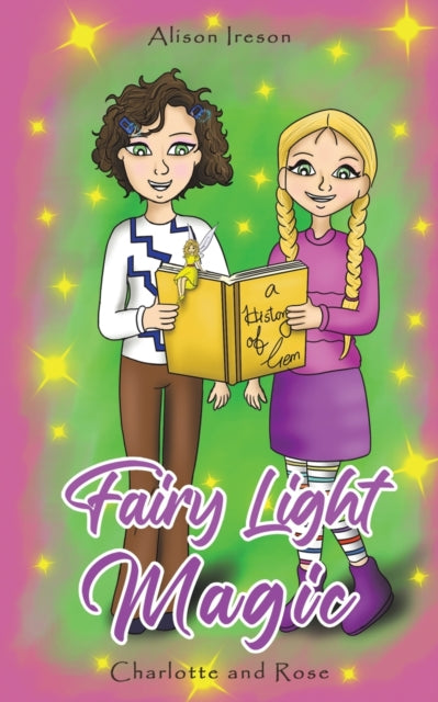 Binding: Paperback
Description: Select Guide Rating
Title: Fairy Light Magic Charlotte And Rose
Author(s): Ireson Alison
Publisher: Austin Macauley Publishers
Barcode: 9781788789578
Pages: 66 Pages, 0
Publication Date: 11/30/2022
Category: Fantasy & Magical Realism (Children's / Teenage)