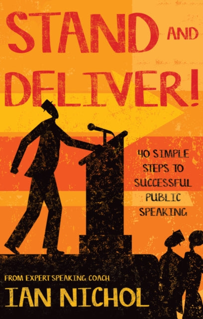 Binding: Paperback
Description: Expert speaking coach Ian Nichol writes a thorough and authoritative guide to public speaking.