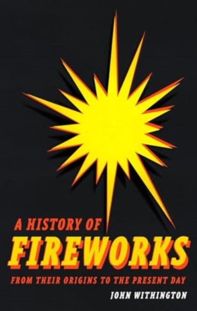 Binding: Hardcover
Description: An illumination of the glittering history of fireworks.