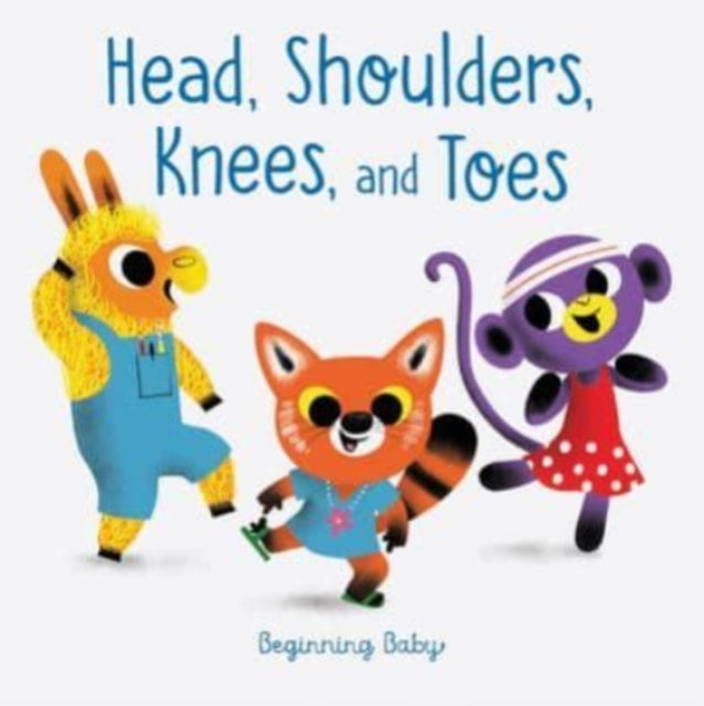 Chronicle Books - Head Shoulders Knees And Toes