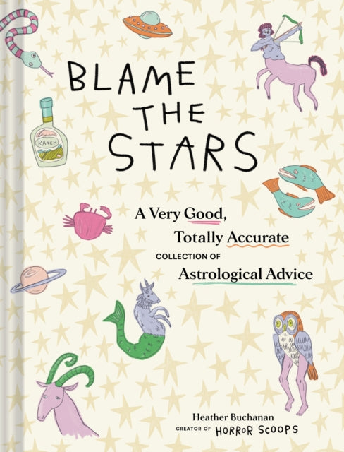 Binding: Hardcover
Description: Part surrealism part humor and part affectionate guidance Blame the Stars is a wild adventure into a world of uniquely alternative zodiac signs. Welcome to the world of Horror Scoops: a weird and wonderful twist on classic zodiac signs. Meet passionate and wild Lemo (a. k. a.