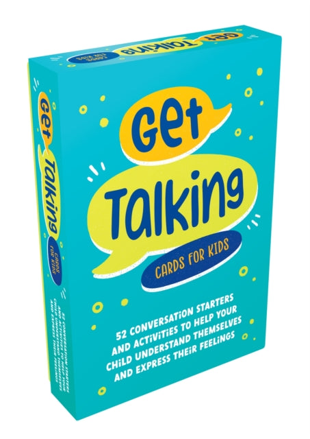 Ashman - Wymbs Amanda - Get Talking Cards For Kids 52 Conversation Starters And Activities To Help Your Child Understand Themselves And Express Their Feelings