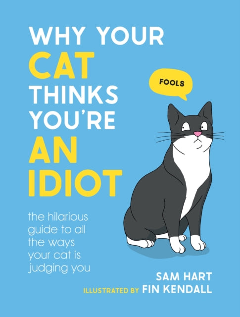 Binding: Hardcover
Description: This frank and hilarious illustrated gift book is the perfect guide to why your cat thinks you are an idiot You dote on your fluffy feline but it may feel like the relationship is a little one - sided at times.