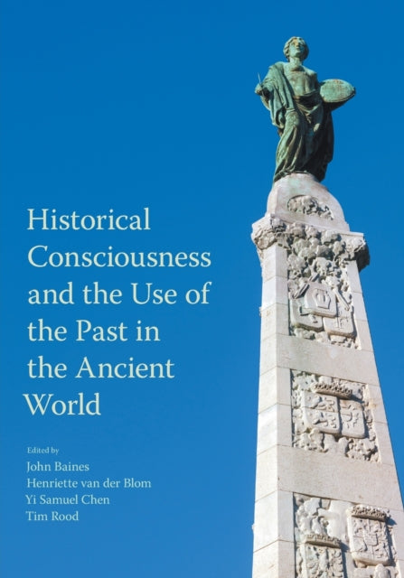Binding: Paperback
Description: Historical Consciousness and the Use of the Past in the Ancient World offers linked essays on uses of the past in prominent and diverse cultures in ancient civilizations across the world.
