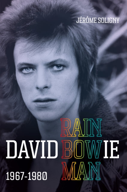 David Bowie Rainbowman 1967 - 1980