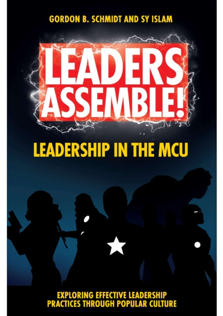 Binding: Paperback
Description: In this volume of Exploring Effective Leadership Practices through Popular Culture Schmidt and Islam examine how you can learn about research and evidence - based leadership concepts through examples drawn from the popular MCU movies and related superhero films.