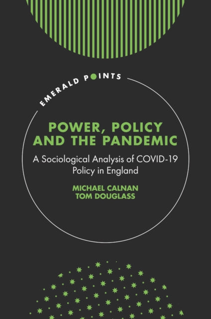 Binding: Hardcover
Description: Providing a sociological analysis of the policy response to the Covid - 19 pandemic in England this study places particular analytical emphasis on the interplay between powerful structural interests and the influence on the development of Covid - 19 policy.