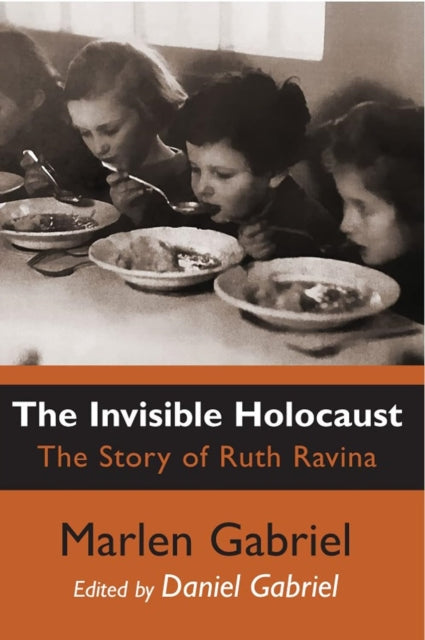 The Invisible Holocaust The Story Of Ruth Ravina