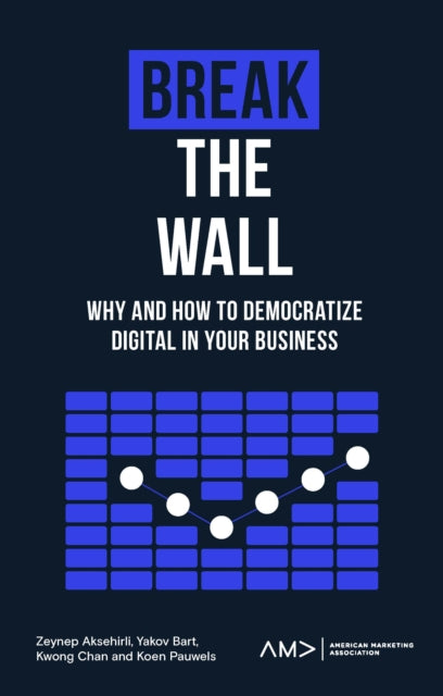 Binding: Paperback
Description: Break the Wall: Why and How to Democratize Digital in your Business examines problems facing business units and top management adapting to digital transformation and offers solutions.