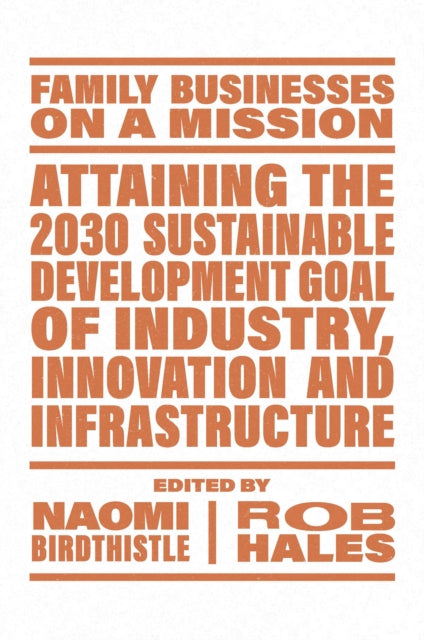 Emerald Publishing Limited - Attaining The 2030 Sustainable Development Goal Of Industry Innovation And Infrastructure - Paperback