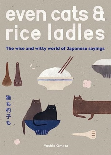 Binding: Hardcover
Description: Discover 50 expressions you never knew you needed in your life in this charming illustrated collection of Japanese sayings.