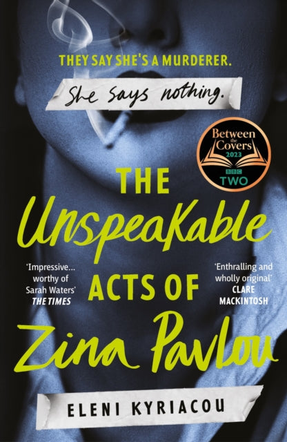 Binding: Paperback
Description: ** Selected for BBC 2 Between the Covers Book Club 2023** Tense. Moving. Morally complex. Zina Pavlou is wholly unforgettable. Rachel Rhys Impressive worthy of Sarah Waters The Times THEY HAVE TOLD SO MANY LIES About ME. London 1954.