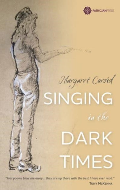 Binding: Paperback
Description: In Singing in the Dark Times Margaret Corvid writes I m just a poet no Cassandra me but what is it to be just a poet? Corvid incorporates the gifts of many poets who have come before her.