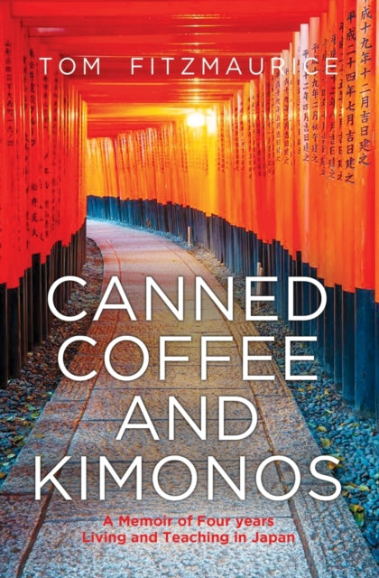 Binding: Paperback
Description: Canned coffee and Kimonos is Tom Fitzmaurice's memoir of the four years he spent living and teaching in Tokyo the biggest city on Earth.