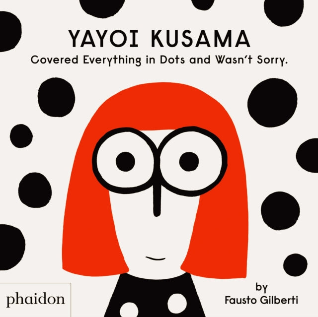 Binding: Hardcover
Description: A clever quirky book about one of the world's most beloved contemporary artists - aimed at young readers and written from Kusama's point of view! Yayoi Kusama covers her paintings in hundreds and hundreds of dots.