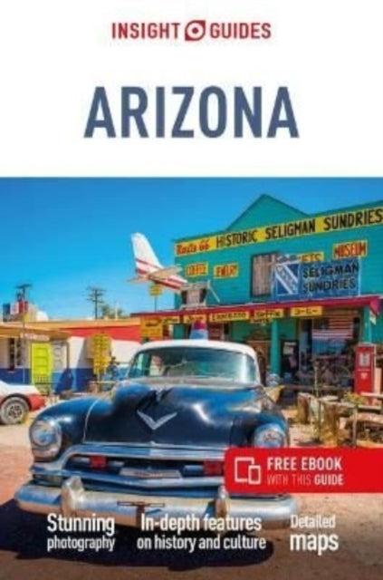 Guides Insight - Insight Guides Arizona & The Grand Canyon (Travel Guide With Free Ebook) - Paperback