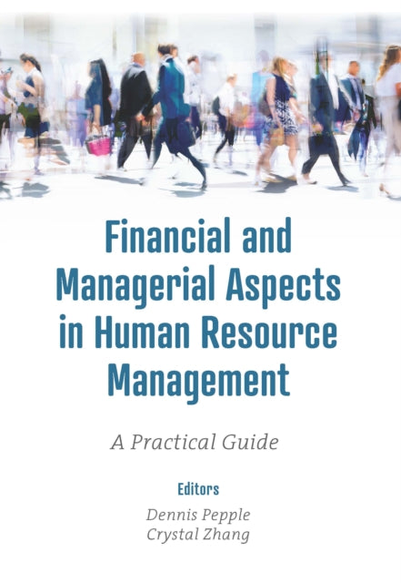 Binding: Paperback
Description: Financial and Managerial Aspects in HRM: A Practical Guide breaks new ground by being the first to compile the everyday management and financial decisions of HR managers in a single book. It is an essential resource for understanding core practical HRM issues in the modern workplace.