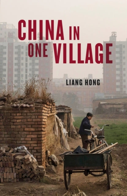 Binding: Hardcover
Description: A global future in the history of a single village After a decade away from her ancestral family village during which she became a writer and literary scholar in Beijing Liang Hong started visiting her rural hometown in landlocked Henan Province.