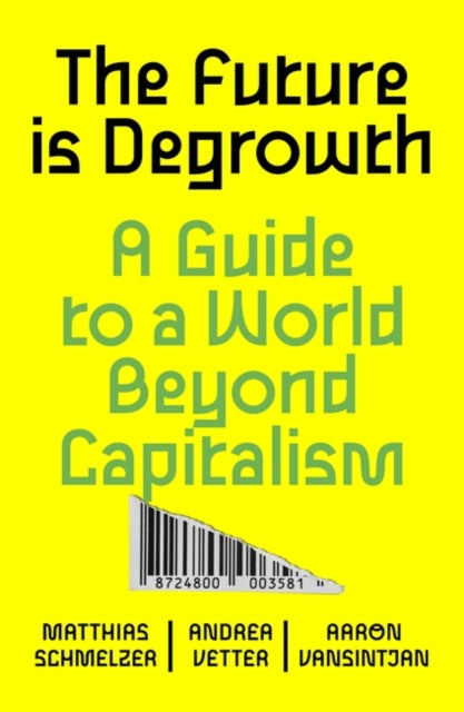 Binding: Paperback
Description: We need to break free from the capitalist economy. Degrowth gives us the tools to bend its bars. Economic growth isn t working and it cannot be made to work.
