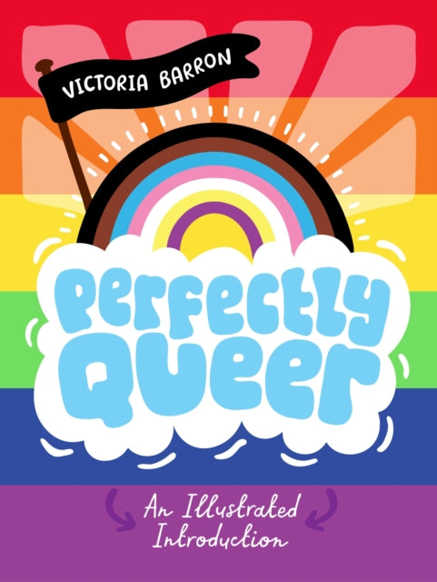 Barron Victoria - Perfectly Queer An Illustrated Introduction - Hardcover