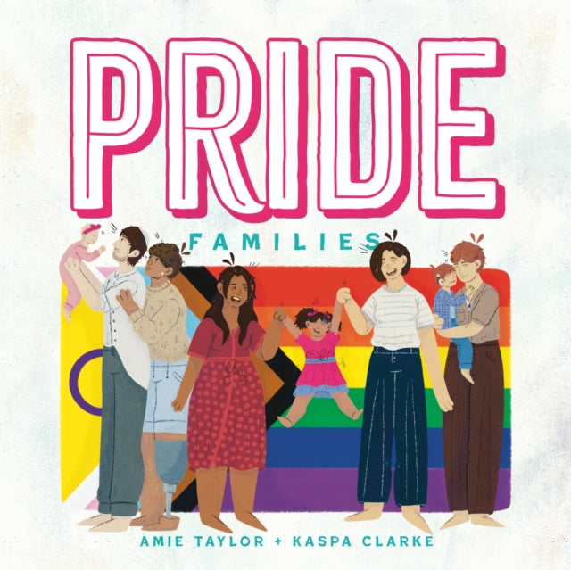 Binding: Hardcover
Description: A beautifully illustrated children's book celebrating Pride Families written by Lgbtq+ writer Amie Taylor.