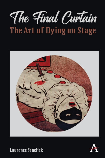 Binding: Hardcover
Description: It is a book about dying or more accurately about the representation of dying in the theatre. Its chief concern is how actors undertook to translate words and concepts into forms legible and significant to an audience.