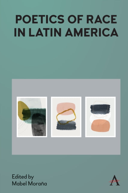 Binding: Hardcover
Description: Poetics of Race constitutes a critically and theoretically innovative analysis of racial and ethnic dynamics in Latin America and their symbolic artistic ideological representation.