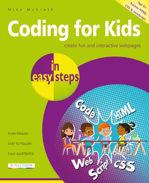 Mcgrath Mike - Coding For Kids In Easy Steps - Paperback