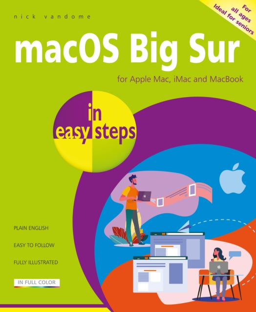 Binding: Paperback
Description: mac OS Big Sur in easy steps is updated to cover the new Mac operating system mac OS Big Sur (mac OS 11). It is a concise guide that ll get you up and running in no time and then it ll take you through the key features to help you use your Mac to do more.