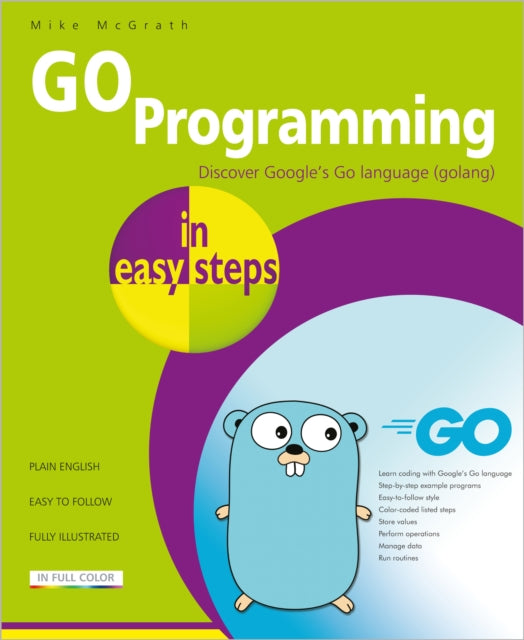 Binding: Paperback
Description: GO Programming in easy steps has an easy - to - follow style that will appeal to anyone who wants to begin coding computer programs with Google's Go programming language. The code in the listed steps within the book is color - coded making it easier for beginners to grasp.
