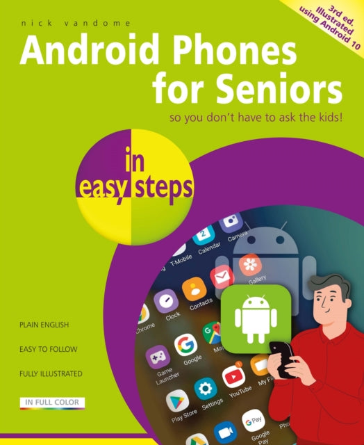 Binding: Paperback
Description: Android Phones for Seniors in easy steps 3rd edition unravels the world of Android smartphones. It provides an overview of the popular models and then shows how to: Customize your phone to suit your needs. Master the Home screen and key apps.