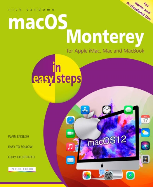 Binding: Paperback
Description: mac OS Monterey (mac OS 12) is the latest version of the powerful operating system for Apple Mac computers. mac OS Monterey in easy steps is the latest edition of this acclaimed guide that ll help you get more from your Mac.