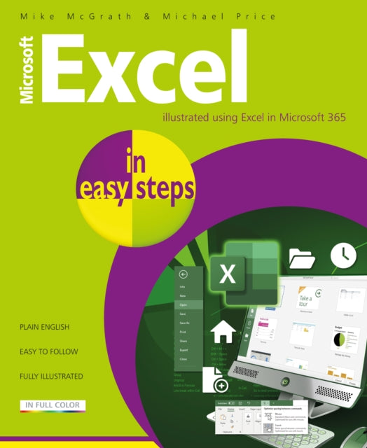 Binding: Paperback
Description: Microsoft Excel in easy steps guides you through the essential functions of Microsoft Excel whether you are new to Excel and the spreadsheet concept or just upgrading from an older version.